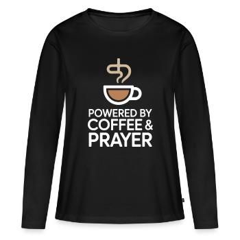 Powered By Coffee And Prayer Kaffeeliebe Glaube - Frauen Premium Bio Langarmshirt - Schwarz - Vorne - Julia (174cm)