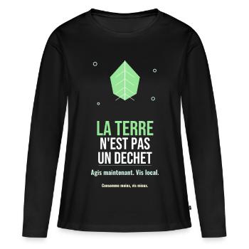 La Terre N'est Pas Un Déchet - T-shirt manches longues Premium bio Femme - noir - Devant - Julia (174cm)