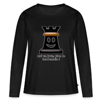 roi un jour pion le lendemain - T-shirt manches longues Premium bio Femme - noir - Devant - Julia (174cm)