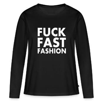 Fuck fast fashion - T-shirt manches longues Premium bio Femme - noir - Devant - Julia (174cm)