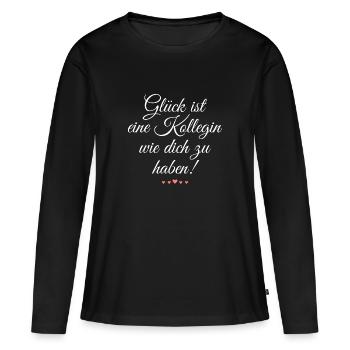 Glück ist eine Kollegin wie dich zu haben - Frauen Premium Bio Langarmshirt - Schwarz - Vorne - Julia (174cm)