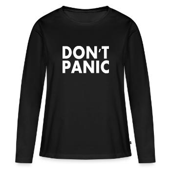 dont panic - Frauen Premium Bio Langarmshirt - Schwarz - Vorne - Julia (174cm)