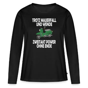 Trotz Mauerfall und Wende Zweitakt Power ohne Ende - Frauen Premium Bio Langarmshirt - Schwarz - Vorne - Julia (174cm)