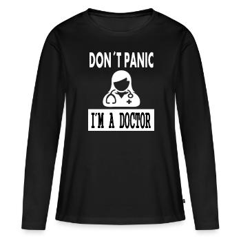 Pas de panique, je suis médecin, je suis médecin, cadeau - T-shirt manches longues Premium bio Femme - noir - Devant - Julia (174cm)