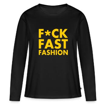 Fuck fast fashion - T-shirt manches longues Premium bio Femme - noir - Devant - Julia (174cm)
