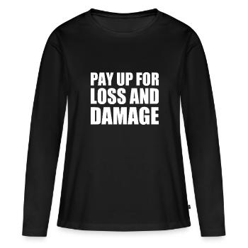 Pay up for loss and damage - Women's Premium Organic Long Sleeve Shirt - black - Front - Julia (174cm)