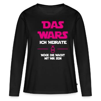 Das wars - Braut Hochzeit JGA - Frauen Premium Bio Langarmshirt - Schwarz - Vorne - Julia (174cm)