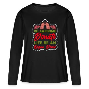 Dons d’organes Don d’organes Transplantation d’organes - T-shirt manches longues Premium bio Femme - noir - Devant - Julia (174cm)