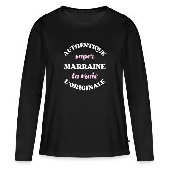 authentique super marraine humour filleul filleule - T-shirt manches longues Premium bio Femme - noir - Devant - Julia (174cm)