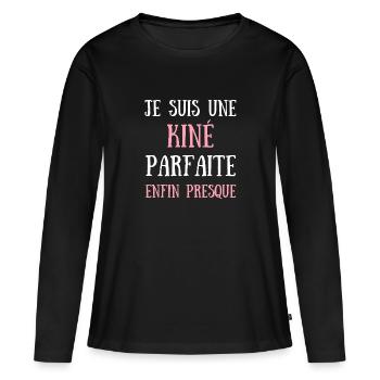 kiné parfaite humour kinésithérapeute femme cadeau - T-shirt manches longues Premium bio Femme - noir - Devant - Julia (174cm)