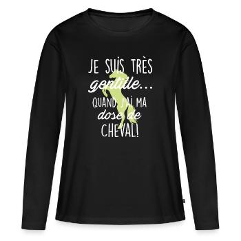 Equitation - Ma dose de cheval - T-shirt manches longues Premium bio Femme - noir - Devant - Julia (174cm)