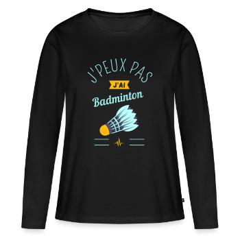 J Peux pas j ai Badminton jaune - T-shirt manches longues Premium bio Femme - noir - Devant - Julia (174cm)