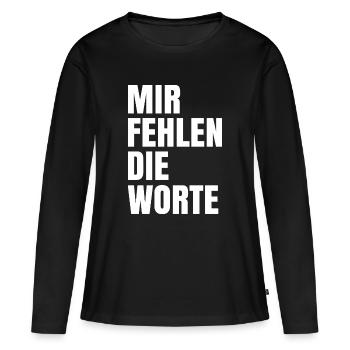 Mir fehlen die Worte - Frauen Premium Bio Langarmshirt - Schwarz - Vorne - Julia (174cm)