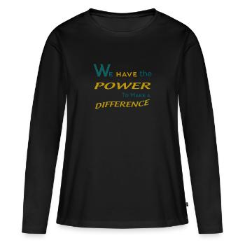 POUVOIR pour faire la différence - T-shirt manches longues Premium bio Femme - noir - Devant - Julia (174cm)