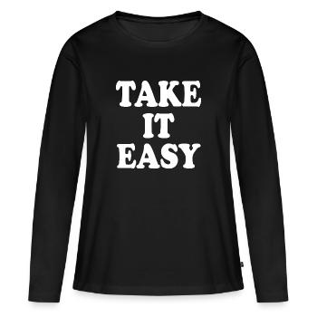 Take it easy - Frauen Premium Bio Langarmshirt - Schwarz - Vorne - Julia (174cm)