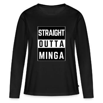 straight outta minga - Frauen Premium Bio Langarmshirt - Schwarz - Vorne - Julia (174cm)