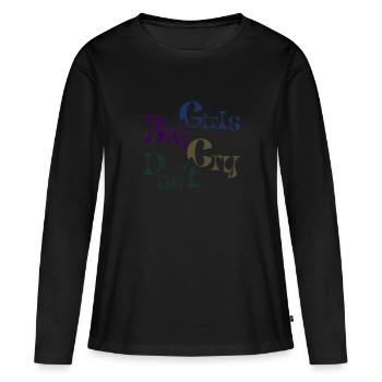 Big girls Don't Cry - T-shirt manches longues Premium bio Femme - noir - Devant - Julia (174cm)