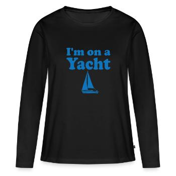 Ich Bin Auf Einer Yacht Liebessegeln - Frauen Premium Bio Langarmshirt - Schwarz - Vorne - Julia (174cm)