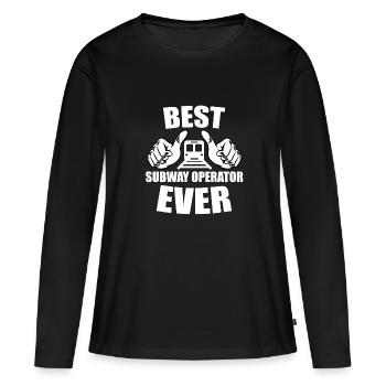 Best Subway Operator Outfit Ever - Women's Premium Organic Long Sleeve Shirt - black - Front - Julia (174cm)