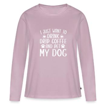 Lustiger Filterkaffee Und Hundeliebhaber Hunde - Frauen Premium Bio Langarmshirt - Altrosa - Vorne - Julia (174cm)