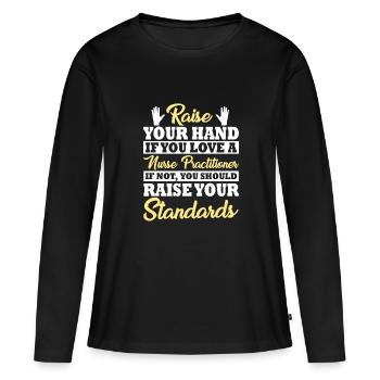 Infirmière en pratique avancée Dicton - T-shirt manches longues Premium bio Femme - noir - Devant - Julia (174cm)