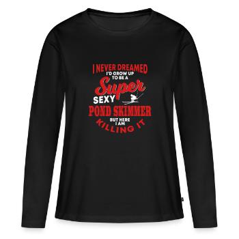 Drôle de cadeau d’écrémage d’étang - T-shirt manches longues Premium bio Femme - noir - Devant - Julia (174cm)