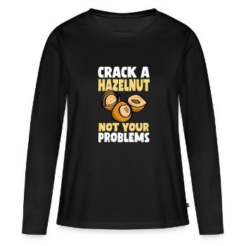 Ne cassez pas une noisette vos problèmes - T-shirt manches longues Premium bio Femme - noir - Devant - Julia (174cm)