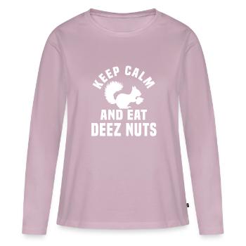 Bleiben Sie Ruhig Und Essen Sie Deez Nuts - Frauen Premium Bio Langarmshirt - Altrosa - Vorne - Julia (174cm)