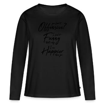 You find it offensive - Frauen Premium Bio Langarmshirt - Schwarz - Vorne - Julia (174cm)