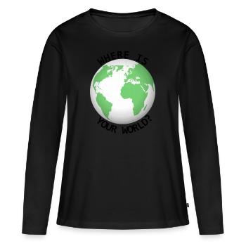 Where is your world - Women's Premium Organic Long Sleeve Shirt - black - Front - Julia (174cm)