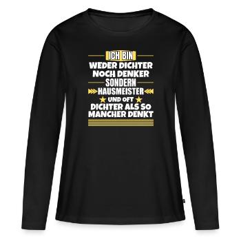 Neither poet nor thinker, but caretaker - Women's Premium Organic Long Sleeve Shirt - black - Front - Julia (174cm)