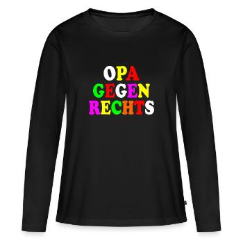 Opa gegen rechts - Frauen Premium Bio Langarmshirt - Schwarz - Vorne - Julia (174cm)