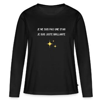 je ne suis pas une star je suis brillante - T-shirt manches longues Premium bio Femme - noir - Devant - Julia (174cm)