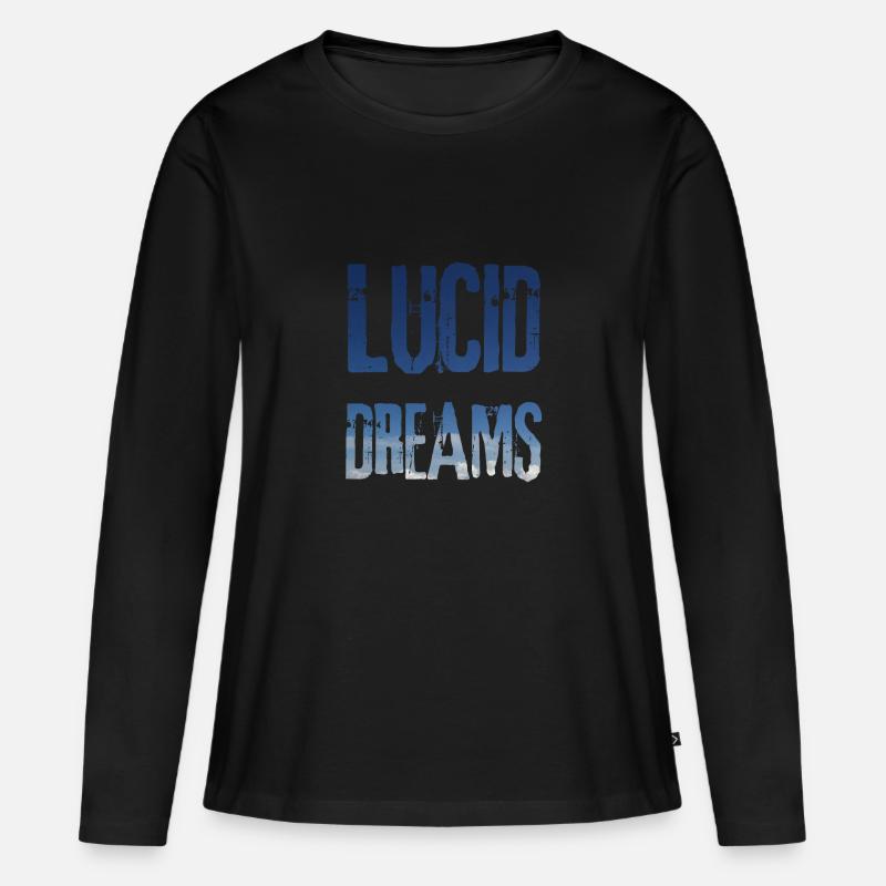 Lucid Dreams Traum / Geschenk Idee - Frauen Premium Bio Langarmshirt - Schwarz