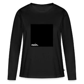 nein. - Frauen Premium Bio Langarmshirt - Schwarz - Vorne - Julia (174cm)