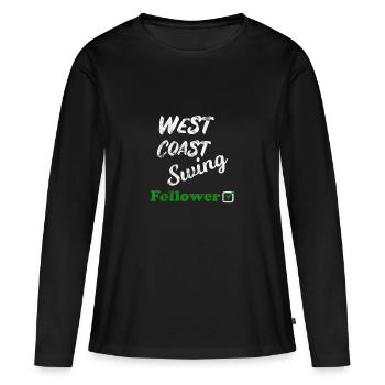 West Coast Swing Leader Follower Workshop Geschenk - Frauen Premium Bio Langarmshirt - Schwarz - Vorne - Julia (174cm)