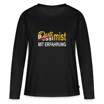 Optimist mit Erfahrung Geschenk - Frauen Premium Bio Langarmshirt - Schwarz - Vorne - Julia (174cm)