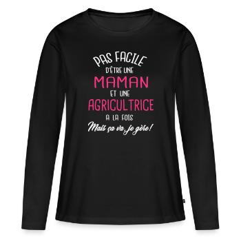 Pas facile d'être maman et agricultrice - T-shirt manches longues Premium bio Femme - noir - Devant - Julia (174cm)