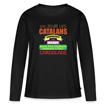 Un jour les catalans domineront le monde - T-shirt manches longues Premium bio Femme - noir - Devant - Julia (174cm)