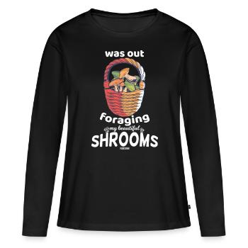 Je cueillais des champignons pour le dîner - T-shirt manches longues Premium bio Femme - noir - Devant - Julia (174cm)