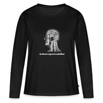 c’est incurable... Dicton bavarois - T-shirt manches longues Premium bio Femme - noir - Devant - Julia (174cm)