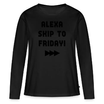 ALEXA SKIP TO VENDREDI - T-shirt manches longues Premium bio Femme - noir - Devant - Julia (174cm)