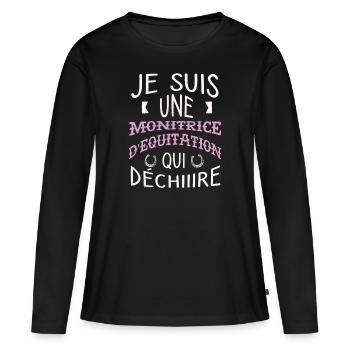 Je suis une monitrice d'équitation qui déchire. - T-shirt manches longues Premium bio Femme - noir - Devant - Julia (174cm)