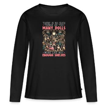 Collectionneurs de poupées, Figurines de poupées, amateurs de poupées - T-shirt manches longues Premium bio Femme - noir - Devant - Julia (174cm)