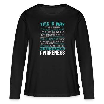 Dysautonomia Consciousness Chronic Illness - Women's Premium Organic Long Sleeve Shirt - black - Front - Julia (174cm)