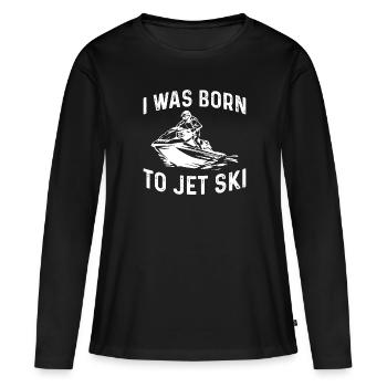 Je suis né pour être un jet ski - jet skieur - T-shirt manches longues Premium bio Femme - noir - Devant - Julia (174cm)
