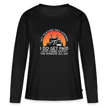Mein Lehrer Hat Sich Geirrt Ich Werde Fürs Starren - Frauen Premium Bio Langarmshirt - Schwarz - Vorne - Julia (174cm)