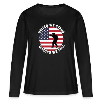 Vereint Stehen Wir Geteilt Fallen Wir - Frauen Premium Bio Langarmshirt - Schwarz - Vorne - Julia (174cm)