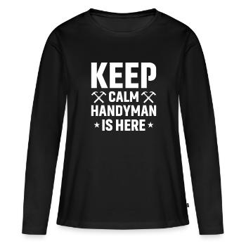 Ruhe Bewahren Heimwerker Ist Hier - Frauen Premium Bio Langarmshirt - Schwarz - Vorne - Julia (174cm)