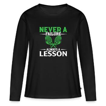Nie ein Misserfolg, immer eine Lektion - Frauen Premium Bio Langarmshirt - Schwarz - Vorne - Julia (174cm)